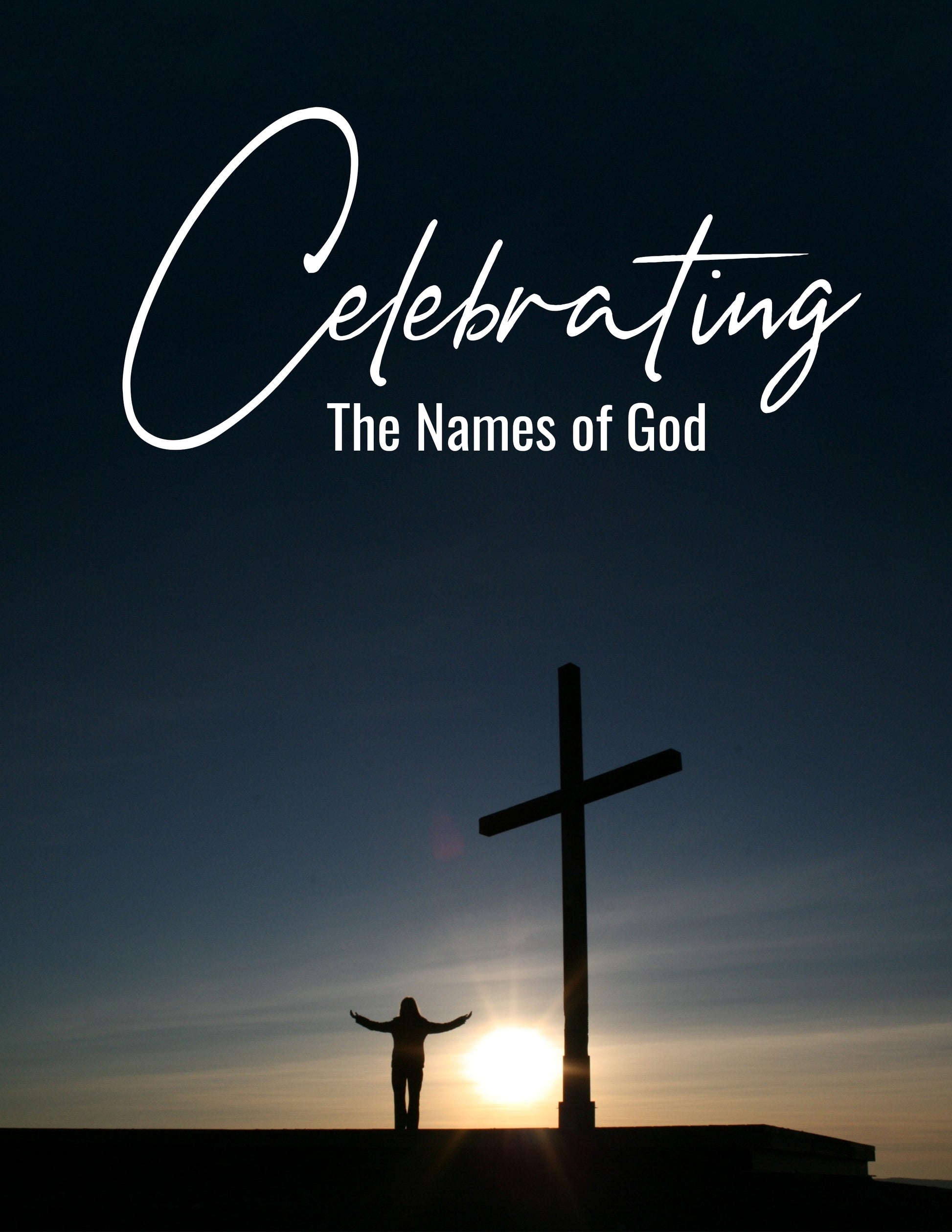 Celebrating the Names of God – 7-Day Devotional Journal