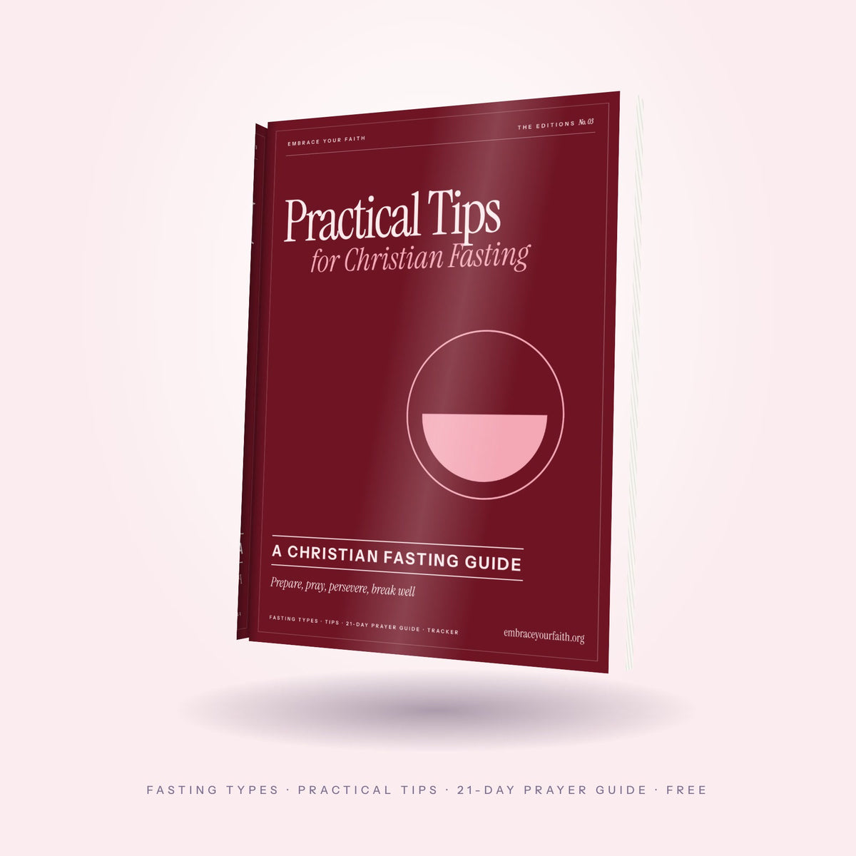 Practical Tips for Christian Fasting: a Christian fasting guide, printable PDF