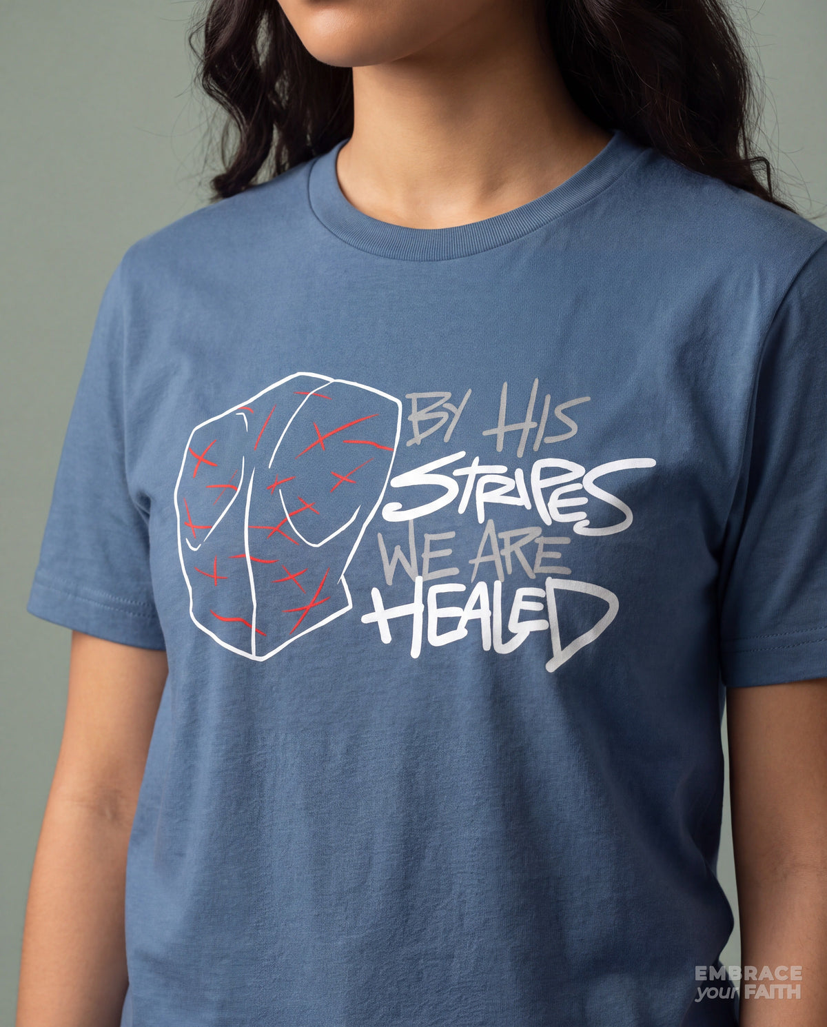 Close-up of the By His Stripes We Are Healed T-Shirt print in Steel Blue