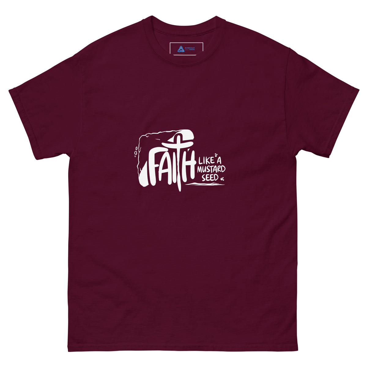 Faith Like a Mustard Seed T-Shirt in Maroon, front view – Matthew 17:20
