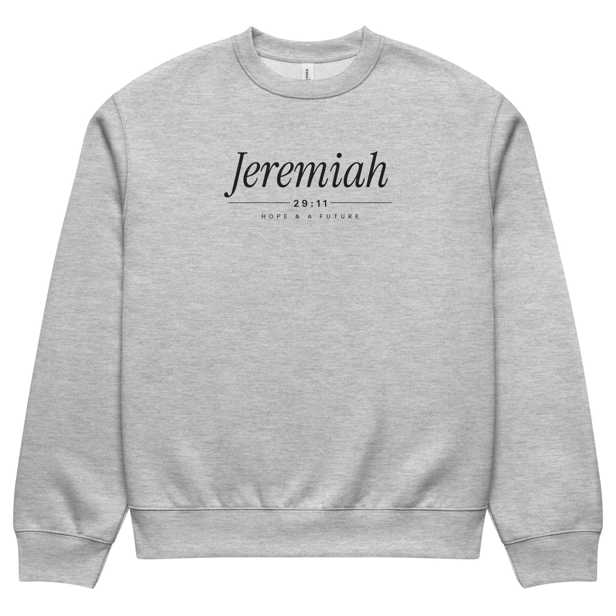 Jeremiah 29:11 Heavyweight Sweatshirt (Black Print) in Athletic Heather, front view – Jeremiah 29:11