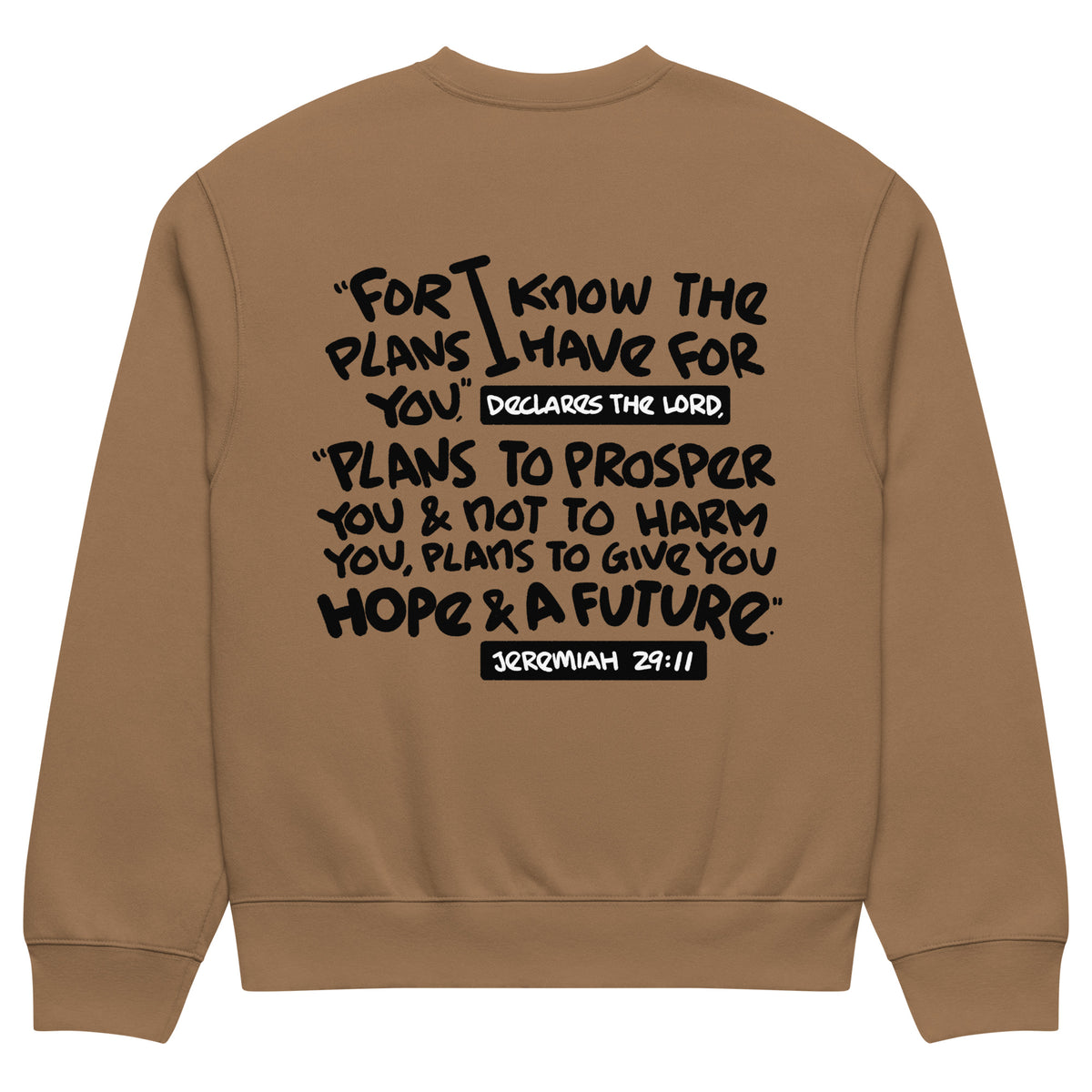 Jeremiah 29:11 Heavyweight Sweatshirt (Black Print) in Vintage Brown, back view – Jeremiah 29:11